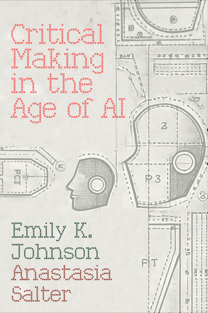 Critical Making in the Age of AI cover
